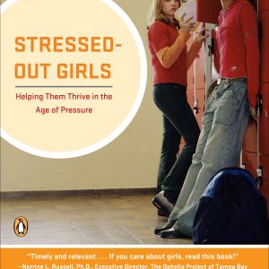 Stressed Out Girls by Roni Cohen-Sandler